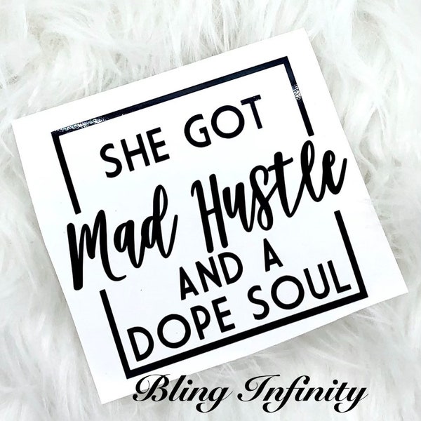 Got mad hustle Vinyl Decal, Mug decal, Wine glass decal, Quote decal, Tumbler decal, Car decal, Laptop decal, Planner sticker