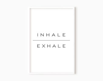 Inhale Exhale Print | Black And White Yoga Studio Art | Printable Art DOWNLOAD    #0707p