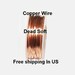 1 Oz Round Solid Copper Wire ( Dead Soft ) On Spool - 99.9% Pure Copper ( Gauges -18 - 20 - 22 - 24 - 26 - 28 - 30 )