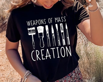 Armas de creación masiva / Regalos de artistas / Apreciación del profesor de arte / Regalo de pintor / Regalo para artista / Camisa de arte linda / Camiseta Art Pun