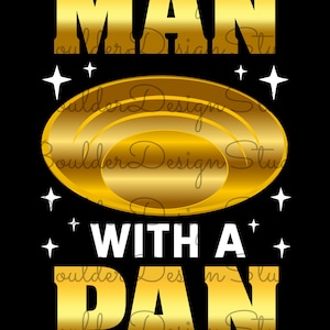 Man With A Pan PNG | Gold Mining | Gift For Him | Gold Humor | Gold Sluice Box | Yukon Gold Mining | Digital Instant Download Only