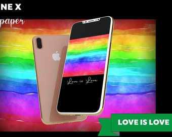 Love is Love Phone Wallpaper, Rainbow Wallpaper, PRIDE Phone Screen, iPhone Lock Screen, PRIDE Wallpaper