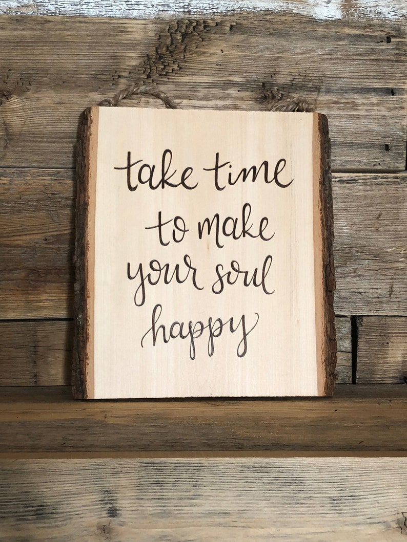Custom Quote Wood Burned Sign
