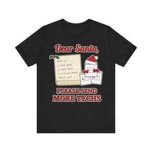 Camiseta "Querido Papai Noel, por favor, envie mais técnicos", Camiseta engraçada de Natal para farmacêuticos, Presente para técnico de farmácia, Camiseta de Natal para farmacêuticos