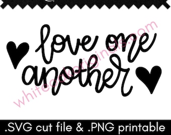 Love One Another Bible Verse SVG cut file & PNG printable