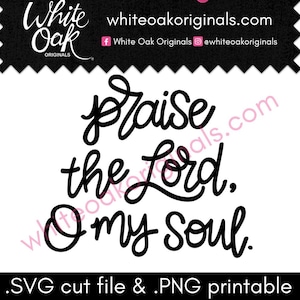 Praise the Lord Bible Verse SVG-bestand knippen en afdrukbaar png-bestand