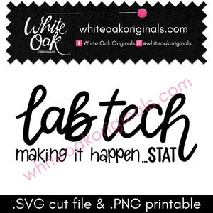 Lab Tech cut file & PNG printable