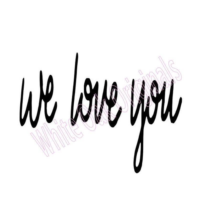 Free Free We Love You Svg 744 SVG PNG EPS DXF File