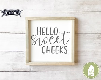 Download Hello Sweet Cheeks Svg Etsy