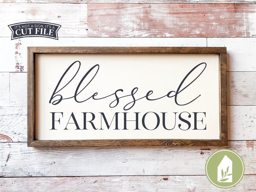 Blessed Farmhouse Svg Thanksgiving Svg Family Svg Farmhouse - Etsy