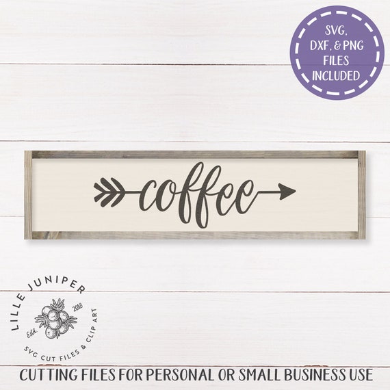 Download Svg Files Farmhouse Coffee Sign With Arrow Digital Files For Etsy PSD Mockup Templates