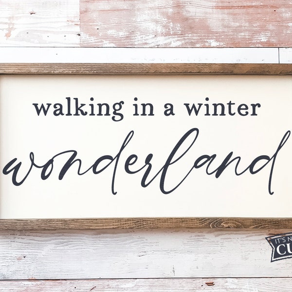 SVG Files, Walking in a Winter Wonderland SVG, Christmas svg, Cutting Files, Commercial Use, Digital Cut Files