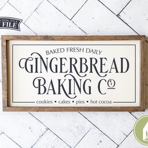 SVG FILES, Gingerbread Baking Co svg, Kitchen svg, Farmhouse svg, Rustic Christmas svg, Cutting Files, Commercial Use, Instant Download