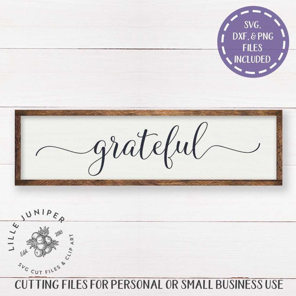 Grateful SVG SVGs for Signs Inspirational svg Farmhouse | Etsy