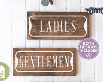 Ladies SVG, Gentlemen SVG, Restroom Sign svg, Bathroom svg, Vintage Sign svg, Farmhouse svg, Digital Cut Files