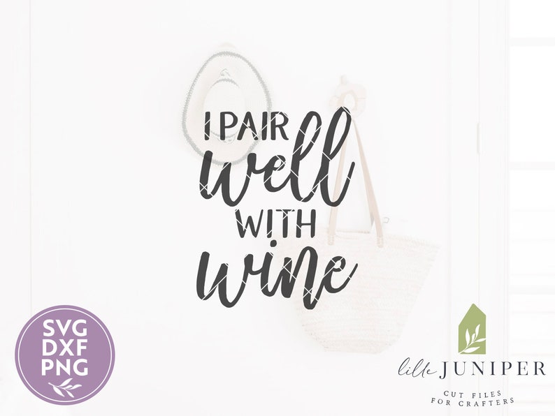 Download I Pair Well with Wine svg Funny svg Wine svg T-shirt svg ...