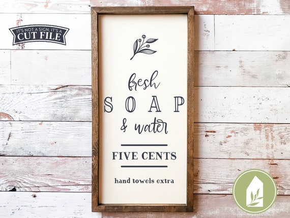Download Fresh Soap And Water Svg Bathroom Sign Svg Svgs For Signs Etsy 3D SVG Files Ideas | SVG, Paper Crafts, SVG File