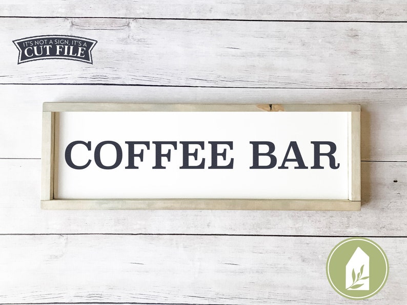 Download Coffee Bar SVG Farmhouse Sign svg Coffee Sign svg Stencil ...
