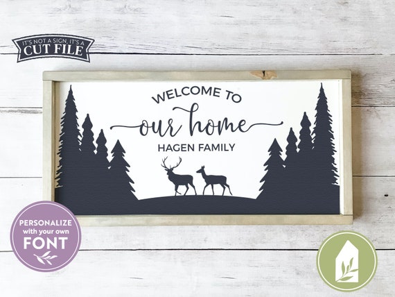 Download Svg Files Welcome To Our Home Svg Last Name Svg Deer Svg Etsy