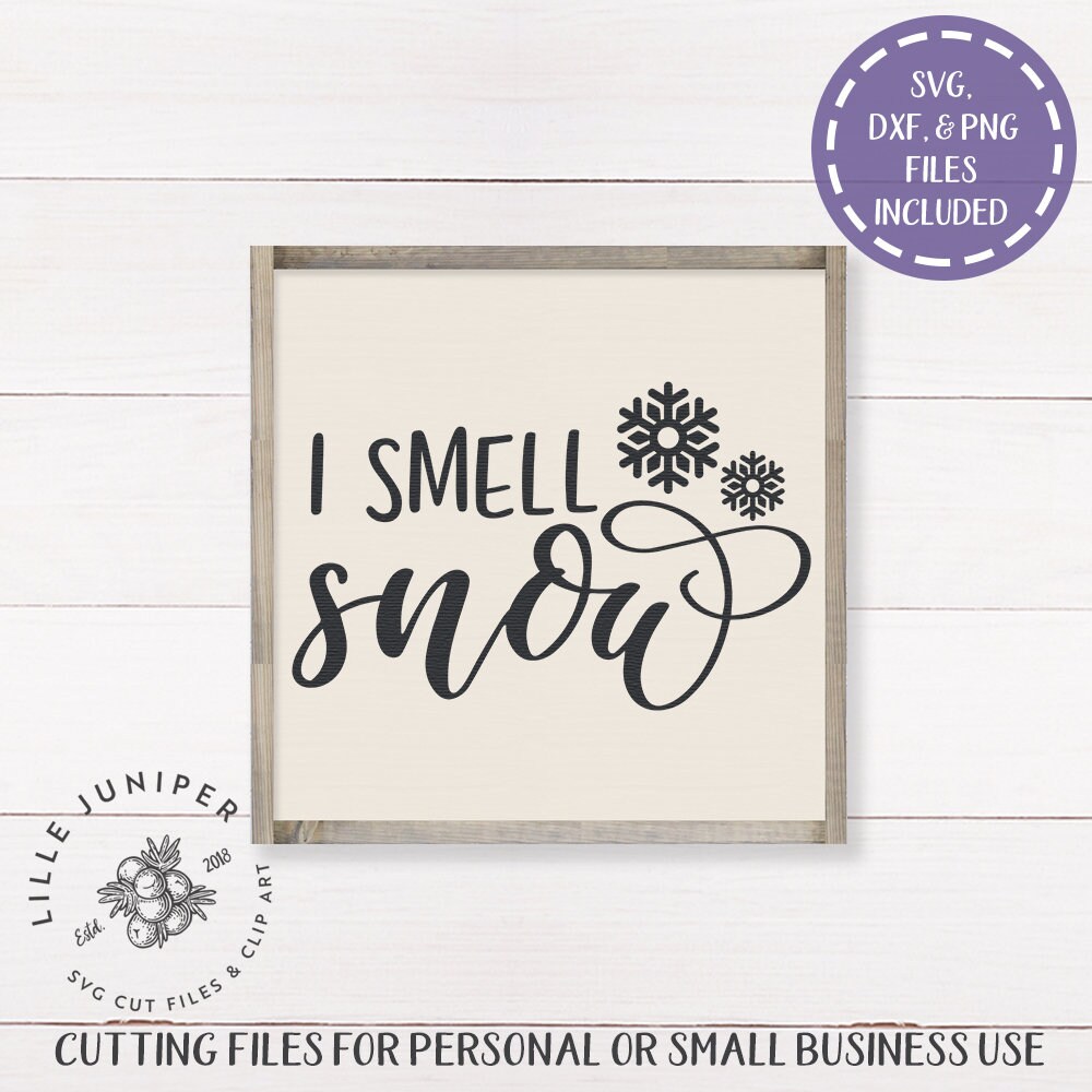 Free Free 76 I Smell Snow Svg SVG PNG EPS DXF File