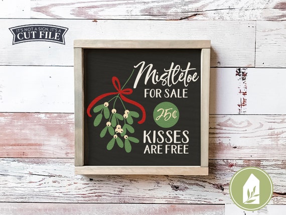 Download Svg Files Mistletoe Svg Christmas Svg Farmhouse Svg Rustic Etsy