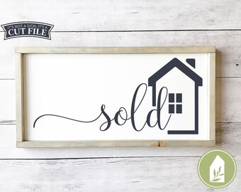 Sold svg, Real Estate svg, Rustic svg, Cutting Files, Sold House svg, Real Estate Agent svg, Commercial Use, Instant Download