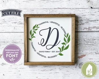 SVG Files, Thankful Grateful Blessed svg, Monogram SVG, Family Name svg, Farmhouse svg, Fall svg, Round Sign svg, Cutting Files