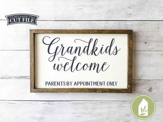 Carved Grandkids Welcome Parents by Appointment Only Sign