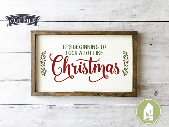Download It S Beginning To Look A Lot Like Christmas Svg Farmhouse Etsy