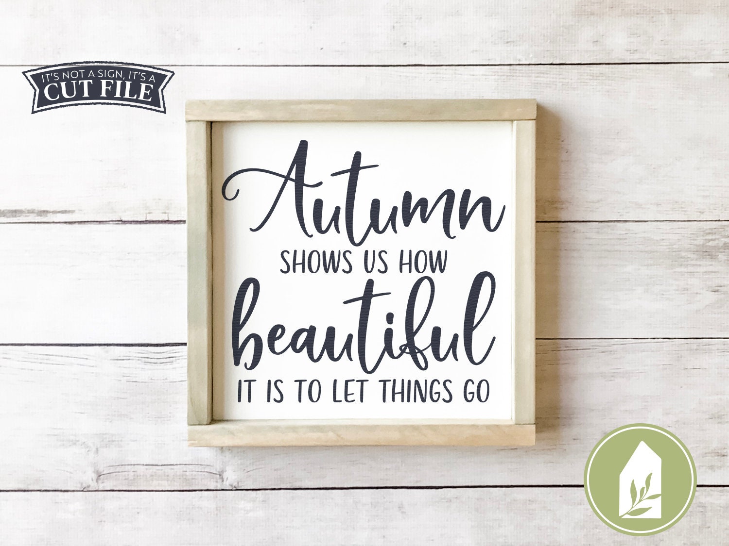 Autumn Shows Us How Beautiful It is to Let Things Go SVG File -  Norway