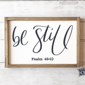 Be Still SVG, SVG con letras a mano, Christian svg, Salmo 46 svg, SVGs para signos, uso comercial, archivos de corte digital