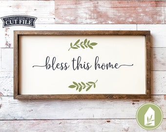 Bless This Home svg, Rustic svg, Laurel svg, Modern Farmhouse, Christian SVG, DXF, Farmhouse Cut File, Commercial Use, Instant Download