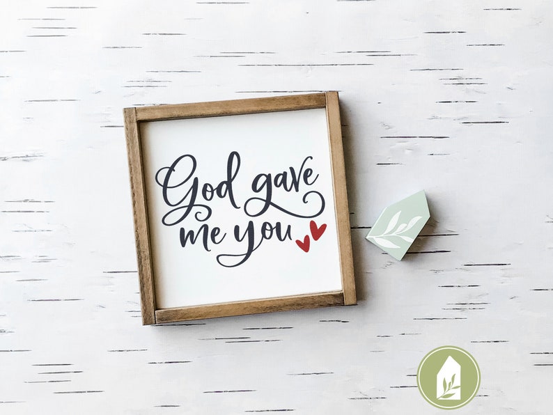Download God Gave Me You svg Christian svg Rustic Decor Family svg ...