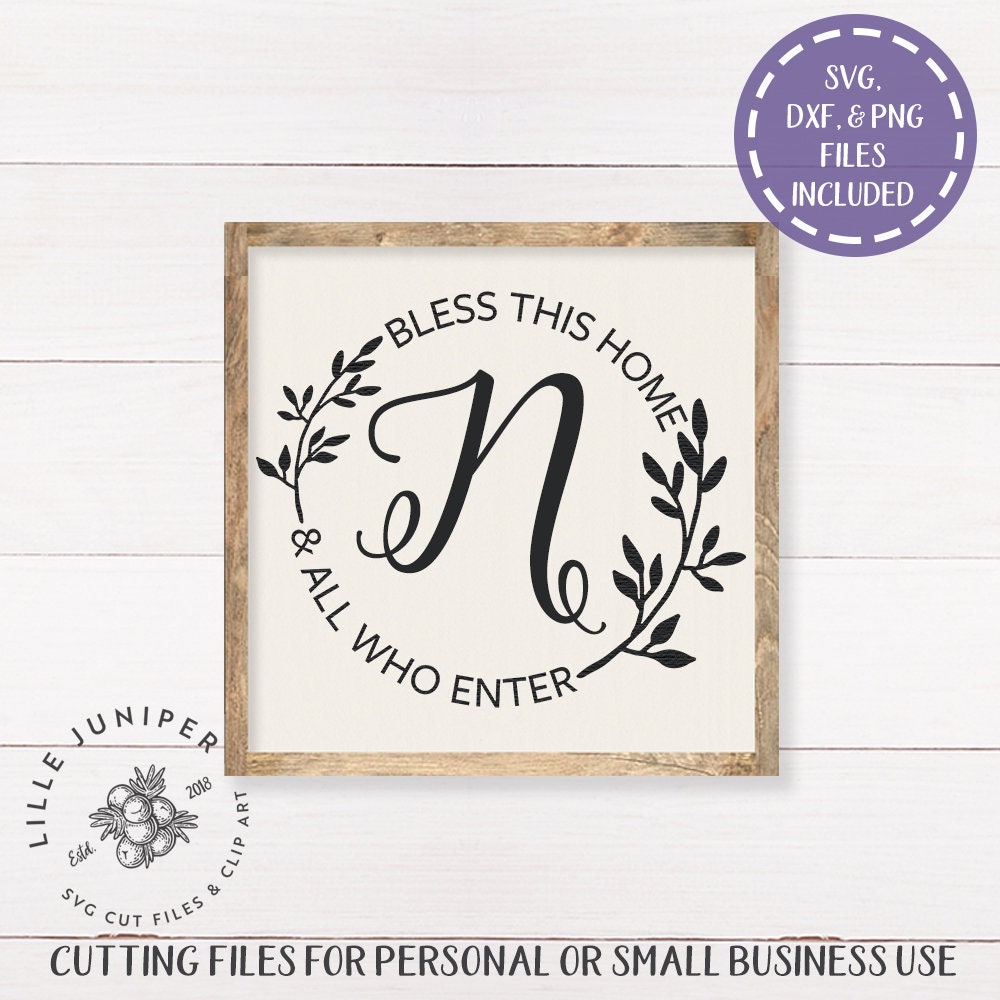 Download Cut Files Monogram SVG Last Name svg Bless This House and ...