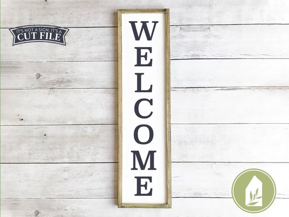 Download Welcome Sign SVG Tall Welcome svg Vertical Welcome Sign ...