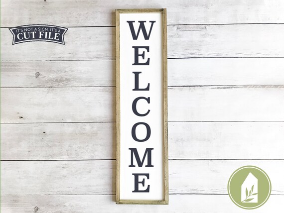 Download Welcome Sign SVG Tall Welcome svg Vertical Welcome Sign ...