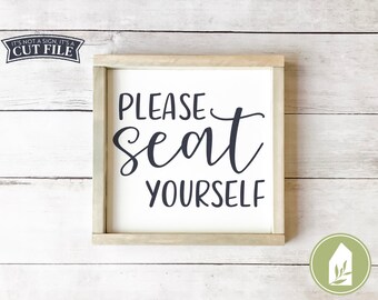 Cutting Files, Please Seat Yourself svg, Funny Bathroom svg, Humor svg, Farmhouse Bathroom Sign svg, Commercial Use, Digital File