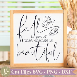 Archivos SVG de "El otoño es una prueba", SVG de otoño, SVG de señal de otoño, hojas de otoño, SVG de "El cambio es hermoso", uso comercial, descarga instantánea