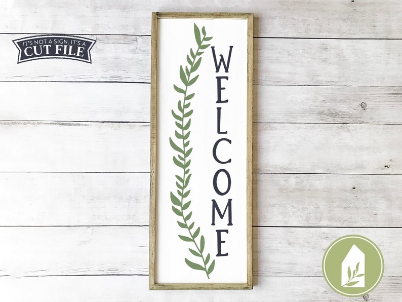 Download Vertical Welcome Sign SVG Files Front Porch Cutting Files ...
