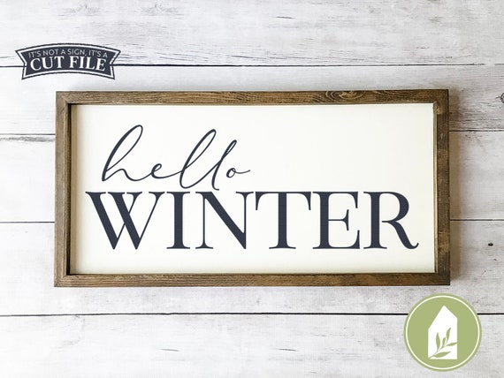 Download Hello Winter Svg Cutting Files Family Svg Farmhouse Svg Etsy