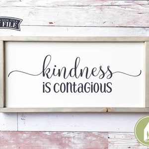 SVG FILES, Kindness is contagious, Farmhouse svg, School svg, Cutting Files, Commercial Use, Instant Download