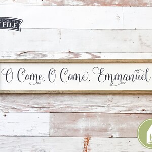 SVG-bestanden, O Come, O Come, Emmanuel, kerstbord ontwerp, DXF, boerderij kerstdecor, christelijk kerstfeest, digitaal bestand