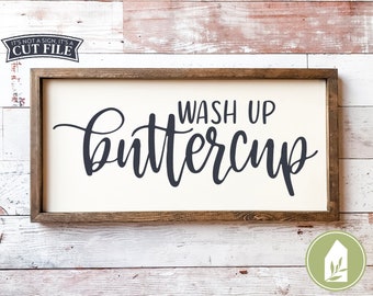 SVG FILES, Wash Up Buttercup svg, Funny Bathroom Cutting Files, Farmhouse svg, Commercial Use, Instant Download