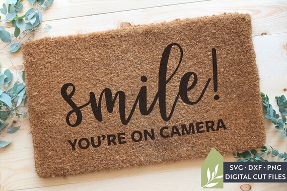 Free Free Smile You&#039;re On Camera Svg 636 SVG PNG EPS DXF File