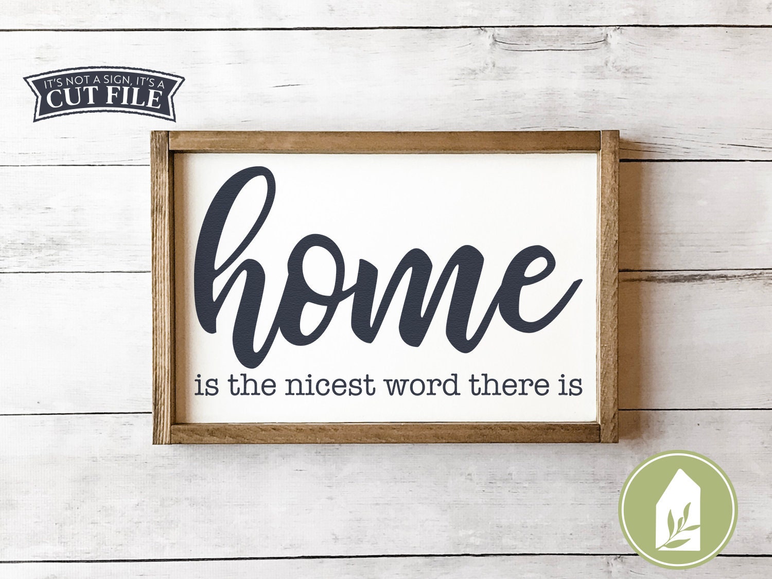Download Home Is The Nicest Word There Is Svg Files Farmhouse Cutting Etsy