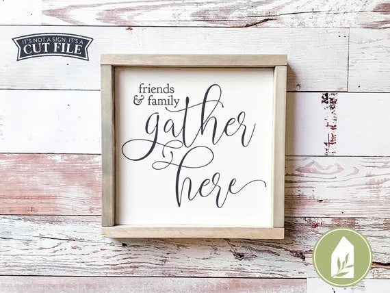 Download Friends And Family Gather Here Svg Thanksgiving Svg Home Etsy PSD Mockup Templates
