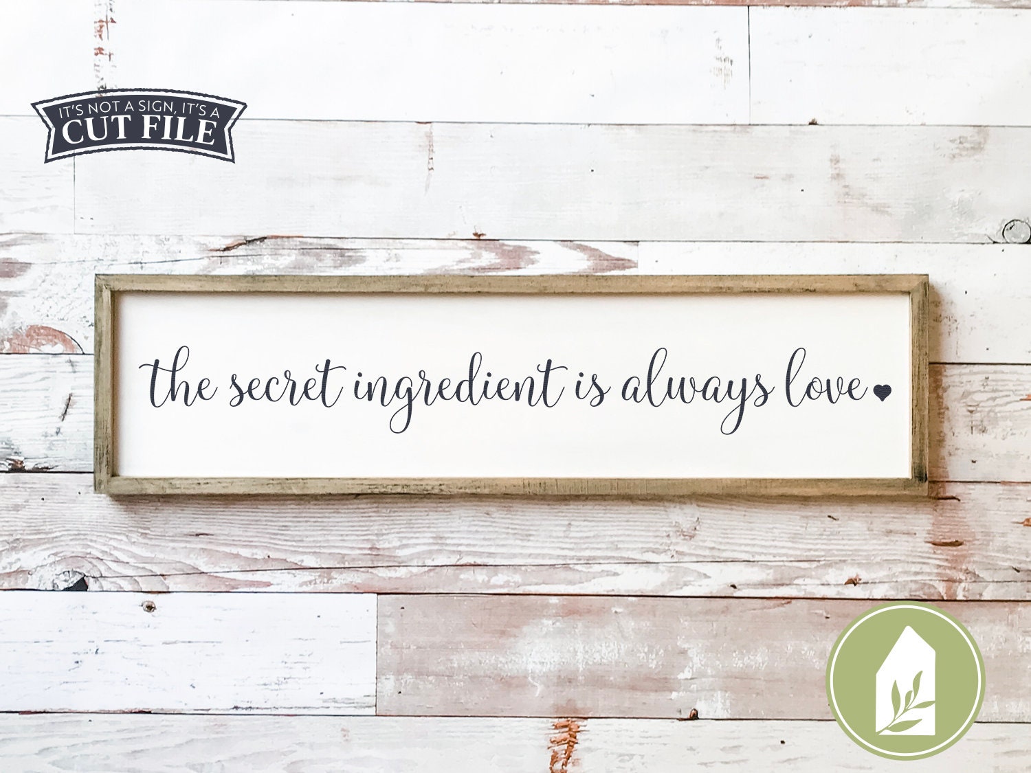 Download The Secret Ingredient Is Always Love Svg Kitchen Svg Mothers Etsy