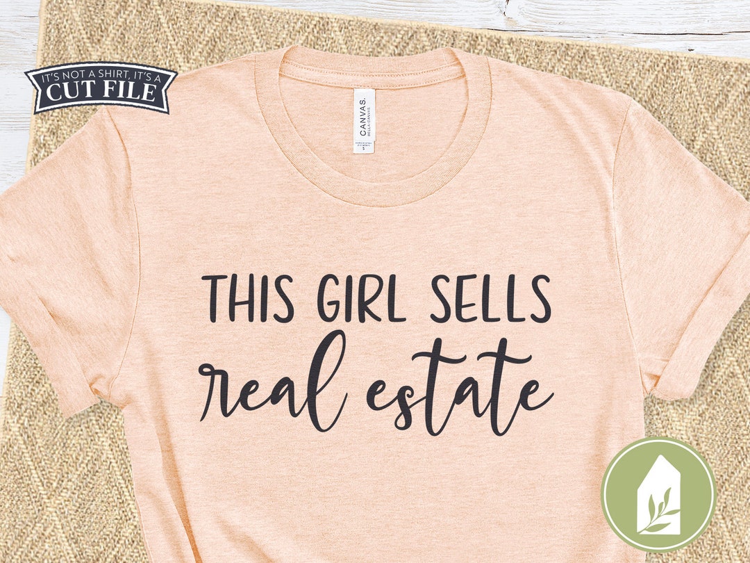 Real Estate Svg This Girl Sells Real Estate Svg Cutting - Etsy