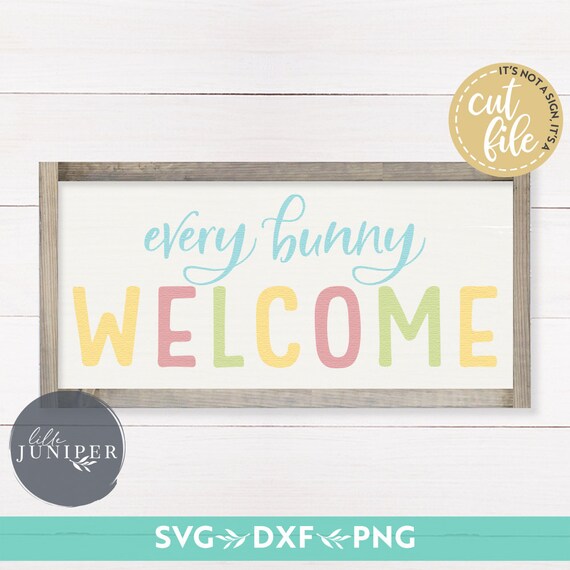 Free Free Every Bunny Welcome Svg 140 SVG PNG EPS DXF File