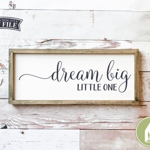 Dream Big Little One svg, Rustykalny żłobek svg, SVG dla znaków, DXF PNG, Farmhouse svg, Plik do cięcia dekoracji Farmhouse, Plik cyfrowy